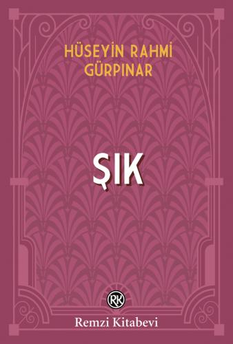 Şık Hüseyin Rahmi Gürpınar