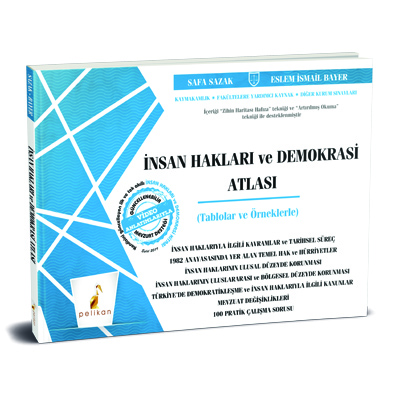 İnsan Hakları ve Demokrasi Atlası Tablolar ve Örneklerle