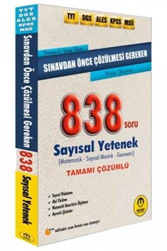 Tasarı Yayınları TYT DGS ALES KPSS MSÜ Sınavdan Önce Çözülmesi Gereken Tamamı Çözümlü Sayısal 838 Soru