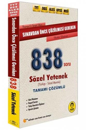Tasarı Yayınları TYT DGS ALES KPSS MSÜ Sınavdan Önce Çözülmesi Gereken Tamamı Çözümlü Sözel 838 Soru
