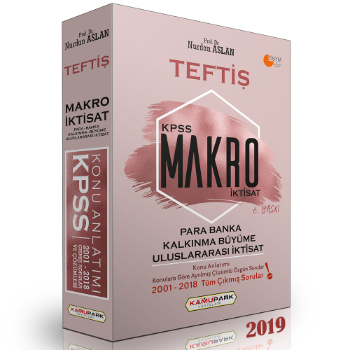 Kamupark Teftiş KPSS Makro İktisat, Para Banka, Kalkınma Büyüme, Uluslararası İktisat Konu Anlatımlı 2019