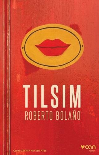 Tılsım - Roberto Bolano
