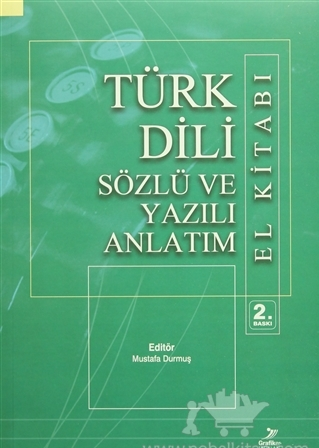 Türk Dili Sözlü ve Yazılı Anlatım El Kitabı