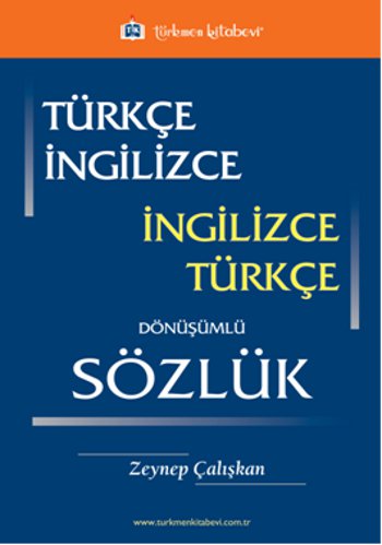 Türkmen Dönüşümlü Sözlük - Zeynep Çalışkan %10 indirimli Zeynep Çalışk