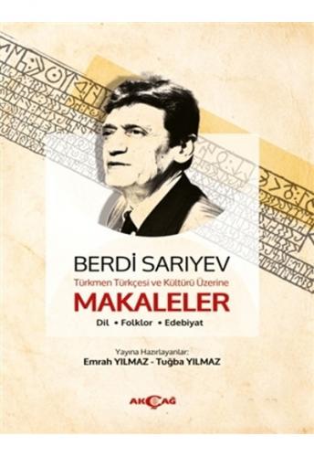 Türkmen Türkçesi ve Kültürü Üzerine Makaleler %30 indirimli Emrah Yılm