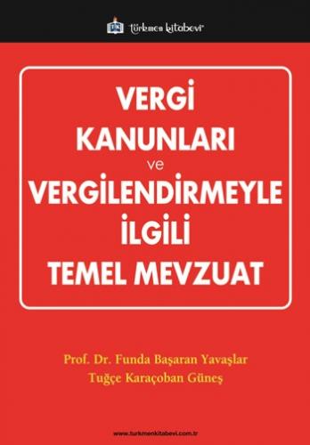 Türkmen Vergi Kanunları ve Vergilendirmeyle İlgili Temel Mevzuat %10 i