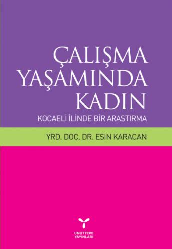 Çalışma Yaşamında Kadın