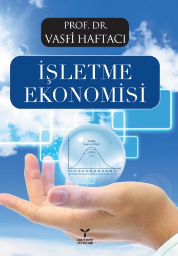 İşletme Ekonomisi - Vasfi Haftacı Vasfi Haftacı