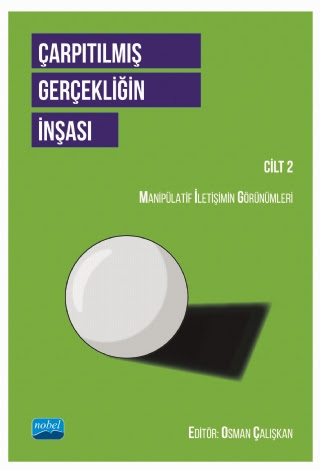 Çarpıtılmış Gerçekliğin İnşası Cilt 2