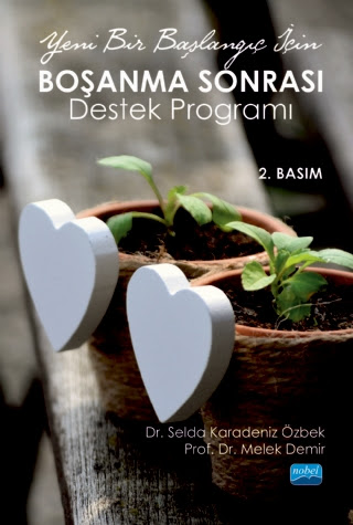 Yeni Bir Başlangıç İçin Boşanma Sonrası Destek Programı Selda Karadeni