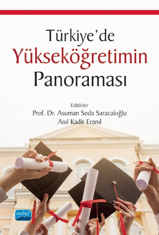 Türkiye’de Yükseköğretimin Panoraması Asuman Seda Saracaloğlu