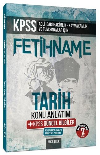 Bekir Çelik KPSS Hakimlik Kaymakamlık FETİHNAME Tarih Konu Anlatımlı 7. Baskı