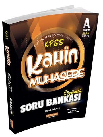 Yaklaşım Kariyer Yayınları KPSS A Kahin Muhasebe Çözümlü Soru Bankası