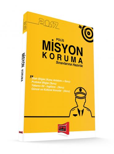 Yargı Polis Misyon Koruma Sınavlarına Hazırlık Konu Anlatımı + Soru Bankası 2017