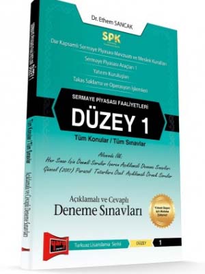 Yargı SPK Sermaye Piyasası Faaliyetleri Düzey 1 Açıklamalı ve Cevaplı Deneme Sınavları