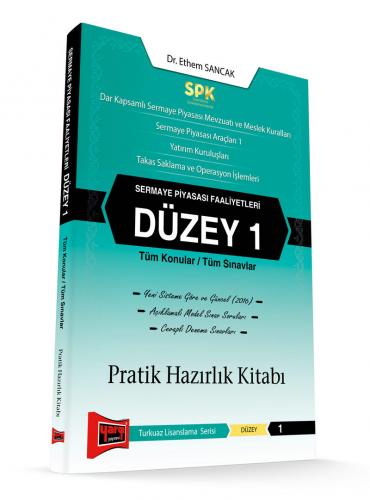 Yargı SPK Sermaye Piyasası Faaliyetleri Düzey 1 Pratik Hazırlık Kitabı