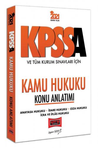 Yargı Yayınları 2021 KPSS A Grubu ve Tüm Kurum Sınavları İçin Kamu Hukuku Konu Anlatımı