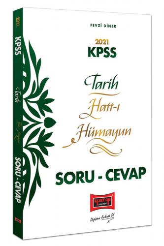 Yargı Yayınları 2021 KPSS Tarih Hatt ı Hümayun Soru Cevap