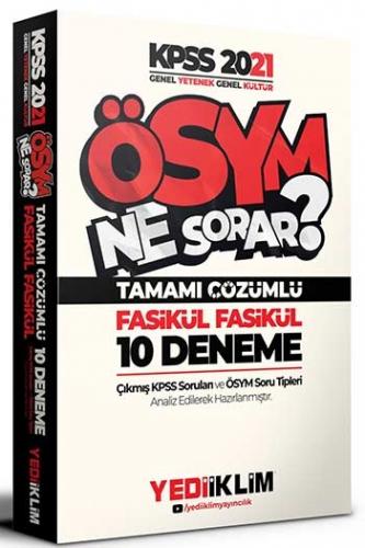 Yediiklim Yayınları 2021 KPSS Ösym Ne Sorar Genel Yetenek Genel Kültür Tamamı Çözümlü 10 Fasikül Deneme