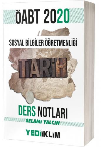 Yediiklim Yayınları 2020 ÖABT Sosyal Bilgiler Öğretmenliği Tarih Ders Notları