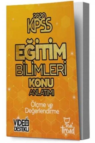 Yeni Trend Yayınları 2020 KPSS Eğitim Bilimleri Ölçme ve Değerlendirme Konu Anlatımlı
