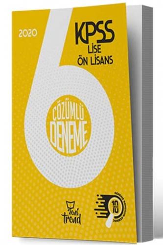 Yeni Trend Yayınları 2020 KPSS Lise Ön Lisans Çözümlü 6 Deneme