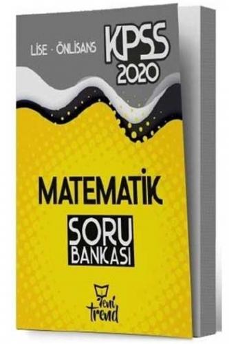 Yeni Trend Yayınları 2020 KPSS Lise Ön Lisans Matematik Soru Bankası