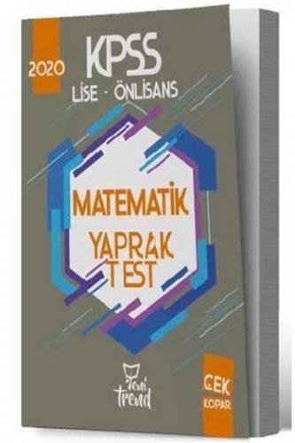 Yeni Trend Yayınları 2020 KPSS Lise Ön Lisans Matematik Yaprak Test