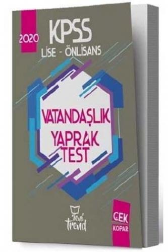 Yeni Trend Yayınları 2020 KPSS Lise Ön Lisans Vatandaşlık Yaprak Test