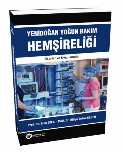 Güneş Tıp Yenidoğan Yoğun Bakım Hemşireliği