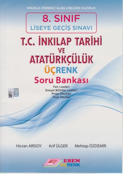 Esen Ucrenk 8 Sinif T C Inkilap Tarihi Ve Ataturkculuk Soru Bankasi