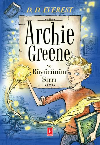 Archie Greene ve Büyücünün Sırrı