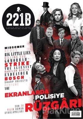 221B İki Aylık Polisiye Dergi Sayı: 22 Eylül - Ekim 2019