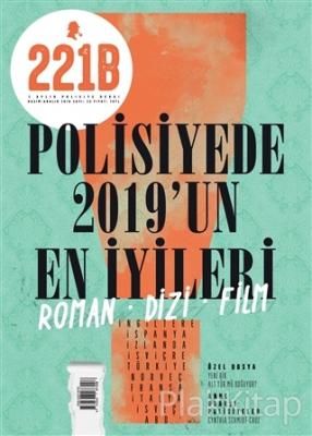 221B İki Aylık Polisiye Dergi Sayı: 23 Kasım - Aralık 2019