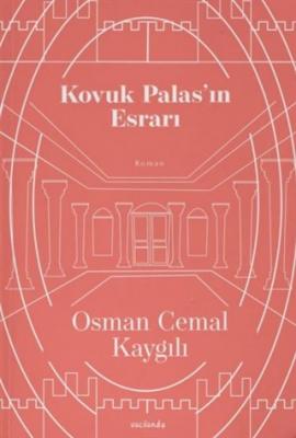 Kovuk Palas’ın Esrarı