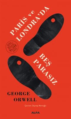 Paris ve Londra’da Beş Parasız