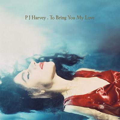 To Bring You My Love (Plak) Pj Harvey