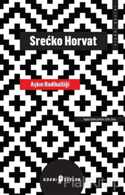 Aşkın Radikalliği