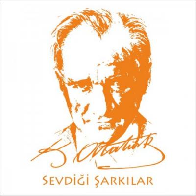 Atatürk'ün Sevdiği Şarkılar (Plak)