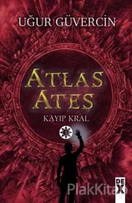 Atlas Ateş - Kayıp Kral
