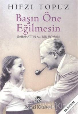 Başın Öne Eğilmesin Sabahattin Ali'nin Romanı