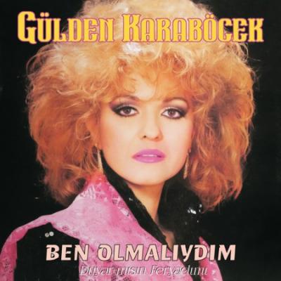 Ben Olmalıydım / Duyar Mısın Feryadımı (Plak)