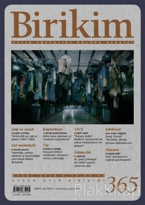 Birikim Aylık Sosyalist Kültür Dergisi Sayı: 365 Eylül 2019