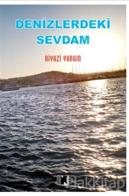 Denizlerdeki Sevdam