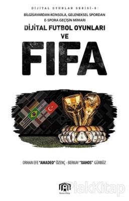 Dijital Futbol Oyunları ve FIFA