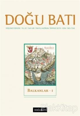 Doğu Batı Düşünce Dergisi Yıl: 22 Sayı: 89