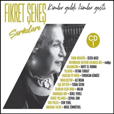Fikret Şeneş Şarkıları 1 (CD)