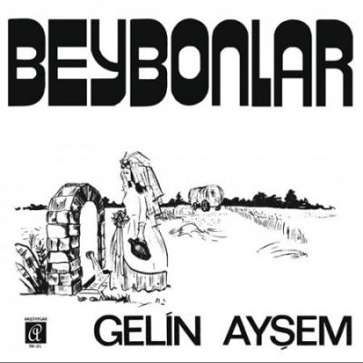 Gelin Ayşem / Nenni (Single Plak) Beybonlar