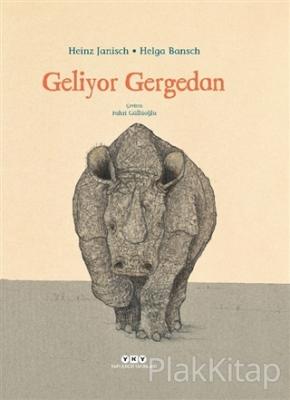 Geliyor Gergedan (Ciltli)