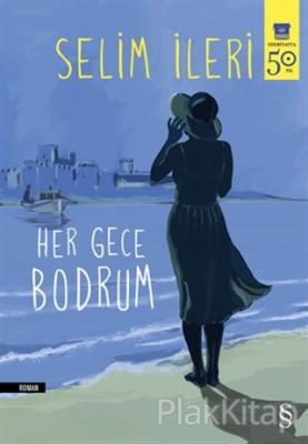 Her Gece Bodrum